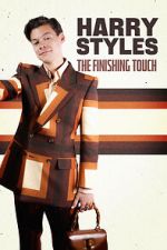 Watch Harry Styles: The Finishing Touch Watch123movies