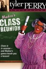 Watch Madea's Class Reunion Watch123movies