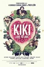 Watch Kiki, Love to Love Watch123movies