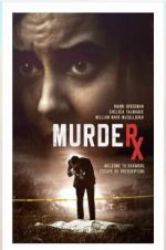 Watch Murder RX Watch123movies