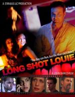 Watch Long Shot Louie Watch123movies