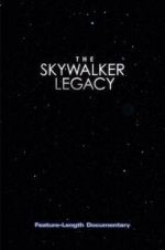 Watch The Skywalker Legacy Watch123movies