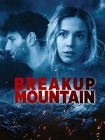 Watch Breakup Mountain Watch123movies
