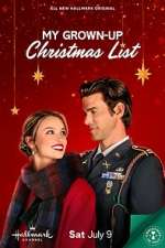 Watch My Grown-Up Christmas List Watch123movies