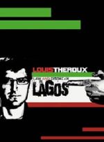 Watch Louis Theroux: Law and Disorder in Lagos Watch123movies