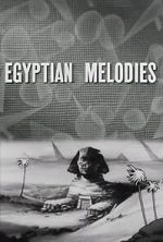 Watch Egyptian Melodies (Short 1931) Watch123movies