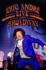 Watch Eric André Live Near Broadway (TV Special 2024) Watch123movies