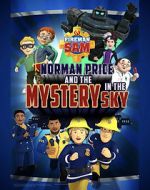 Watch Fireman Sam: Norman Price and the Mystery in the Sky Watch123movies
