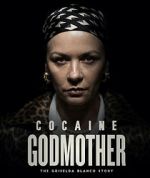 Watch Cocaine Godmother Watch123movies