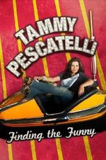 Watch Tammy Pescatelli: Finding the Funny Watch123movies