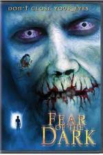Watch Fear of the Dark Watch123movies