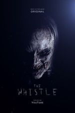 Watch The Whistle (Short 2017) Watch123movies