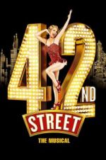 Watch 42nd Street: The Musical Watch123movies