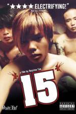 Watch 15 The Movie Watch123movies