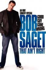 Watch Bob Saget That Ain't Right Watch123movies