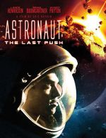 Watch Astronaut: The Last Push Watch123movies