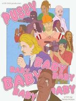 Watch Pussybaby (Short 2023) Watch123movies