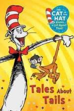 Watch Cat in the Hat: Tales About Tails Watch123movies