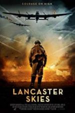 Watch Lancaster Skies Watch123movies