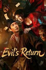 Watch Evil\'s Return Watch123movies