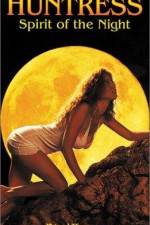 Watch Huntress Spirit of the Night Watch123movies