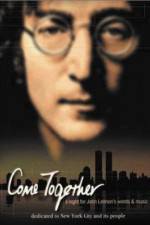 Watch Come Together A Night for John Lennon's Words and Music Watch123movies