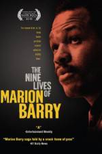 Watch The Nine Lives of Marion Barry Watch123movies