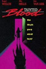Watch Tainted Blood Watch123movies