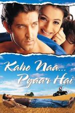 Watch Kaho Naa... Pyaar Hai Watch123movies