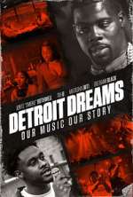 Watch Detroit Dreams Watch123movies