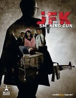 Watch JFK: The Smoking Gun Watch123movies
