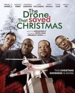 Watch The Drone that Saved Christmas Watch123movies
