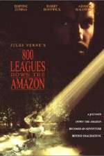 Watch Eight Hundred Leagues Down the Amazon Watch123movies