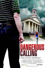 Watch Dangerous Calling Watch123movies