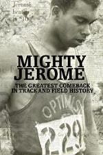 Watch Mighty Jerome Watch123movies