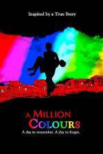 Watch A Million Colours Watch123movies