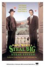 Watch Steal Big Steal Little Watch123movies