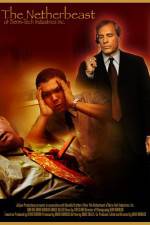 Watch The Netherbeast of Berm-Tech Industries Inc Watch123movies