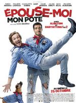 Watch Épouse-moi mon pote Watch123movies