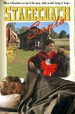 Watch Stagecoach Santa Watch123movies