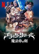 Watch Black Clover: Sword of the Wizard King Watch123movies