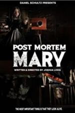 Watch Post Mortem Mary Watch123movies