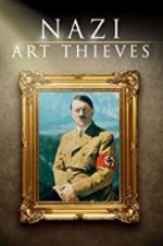 Watch Nazi Art Thieves Watch123movies