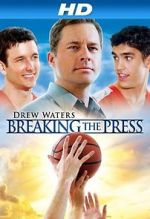 Watch Breaking the Press Watch123movies