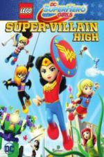 Watch Lego DC Super Hero Girls: Super-Villain High Watch123movies