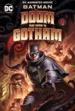 Watch Batman: The Doom That Came to Gotham Watch123movies