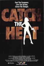 Watch Catch the Heat Watch123movies