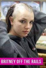 Watch Britney: Off the Rails Watch123movies