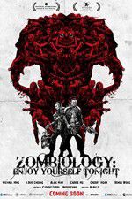 Watch Zombiology: Enjoy Yourself Tonight Watch123movies