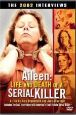 Watch Aileen Life and Death of a Serial Killer Watch123movies